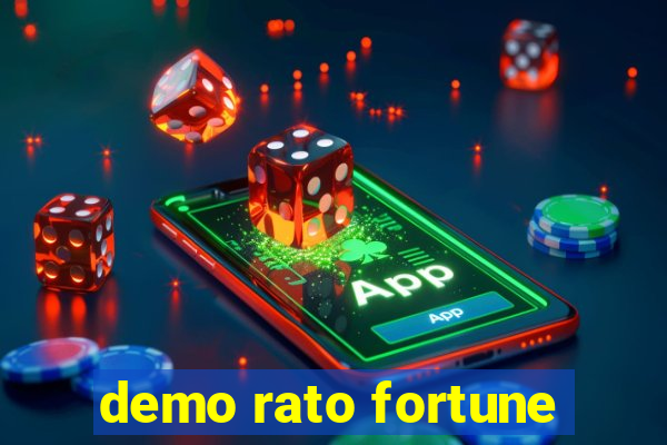 demo rato fortune